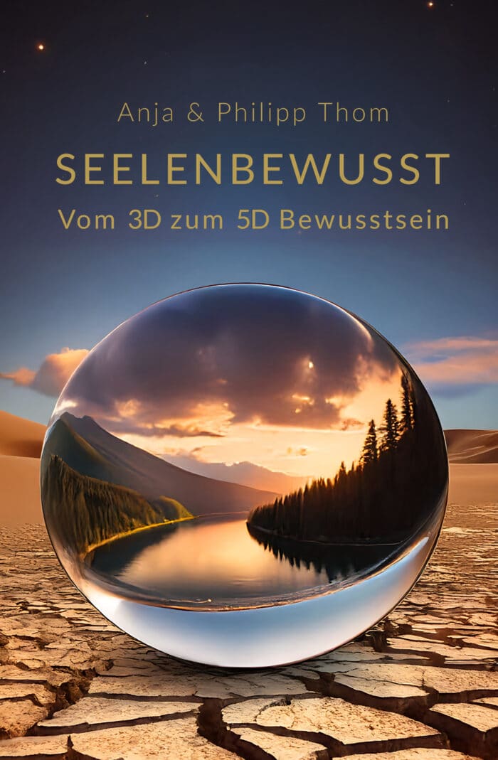 Buchcover SEELENBEWUSST – Vom 3D zum 5D Bewusstsein